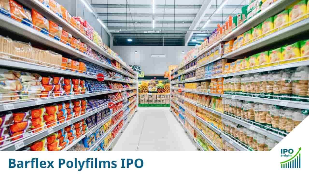 Barflex Polyfilms IPO Date, Review, Price, Allotment Details