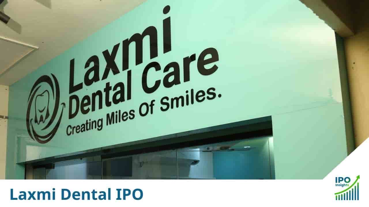 Laxmi Dental IPO