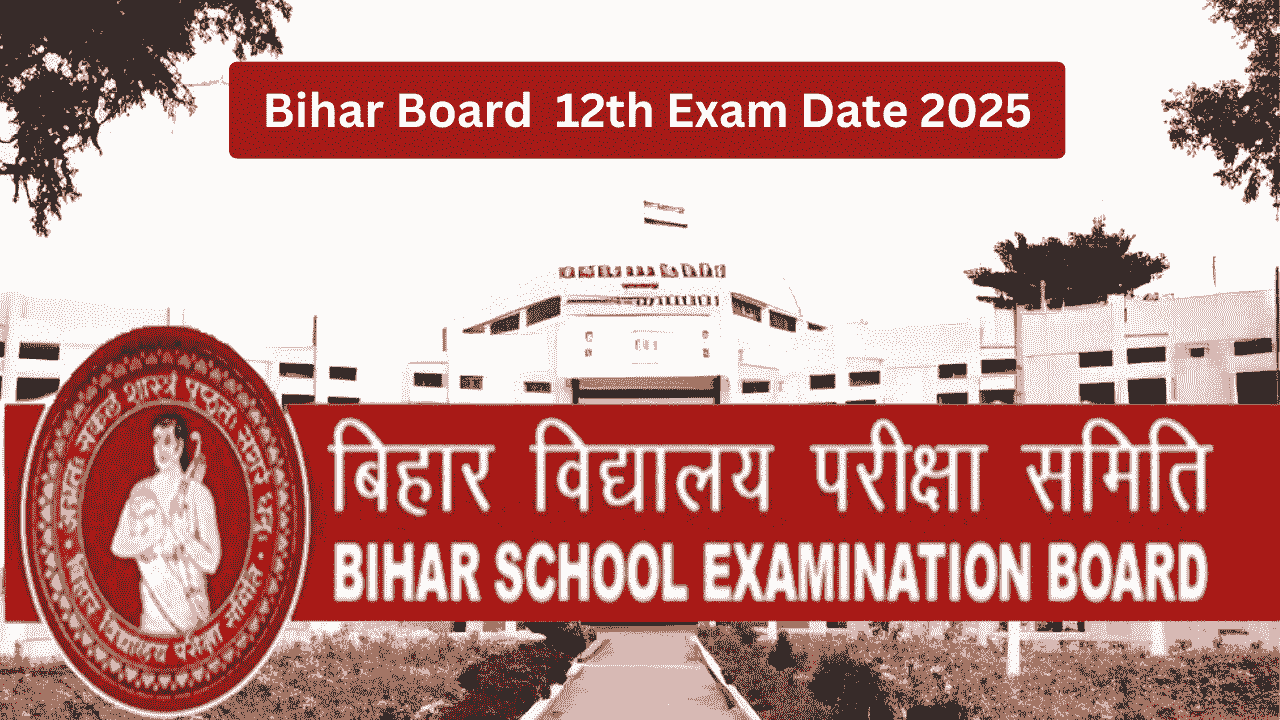 bihar-board-12th-exam-date-2025