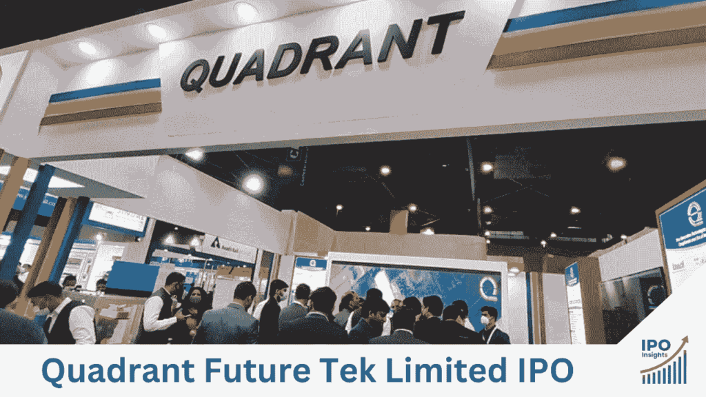 quadrant-future-tek-limited-ipo