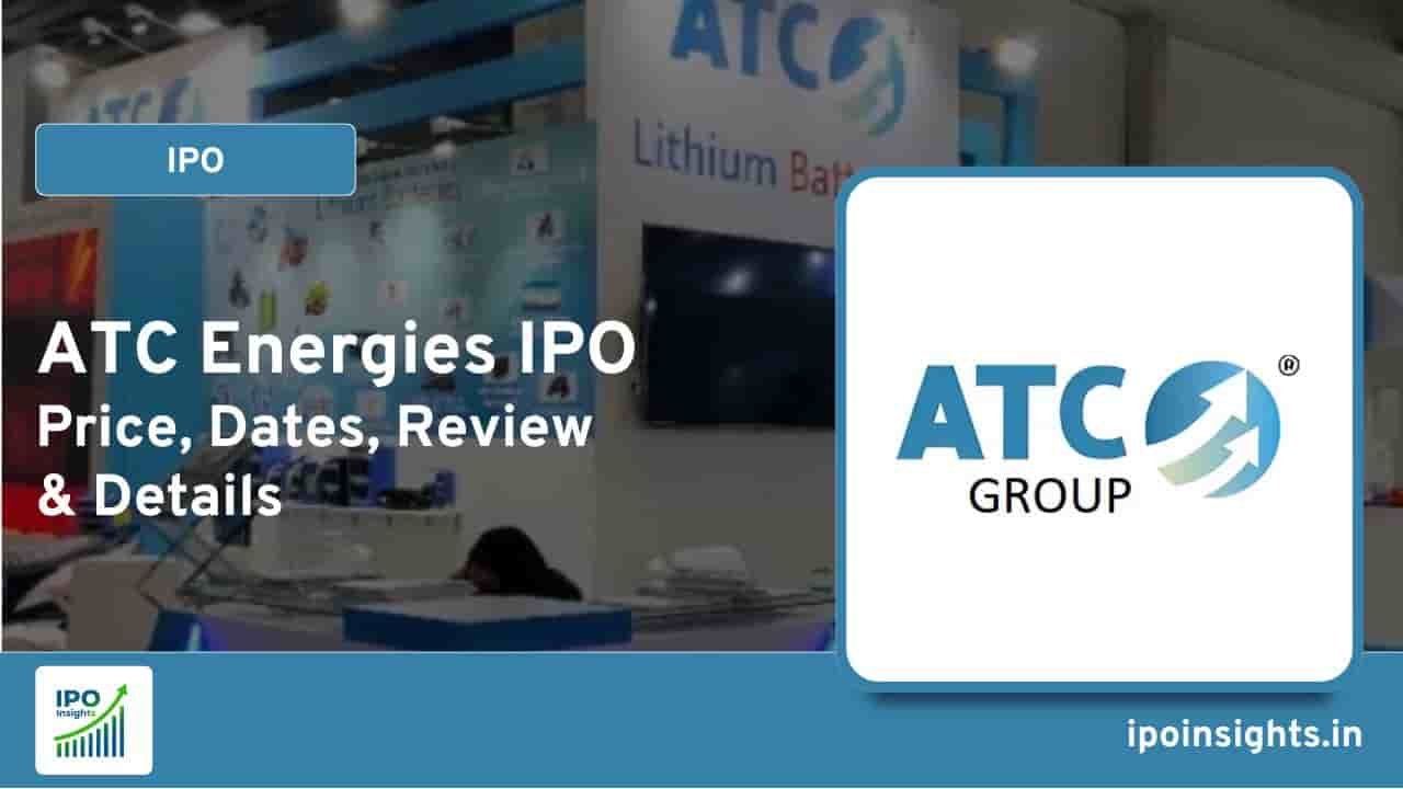 ATC Energies IPO Price, Dates, Review & Details