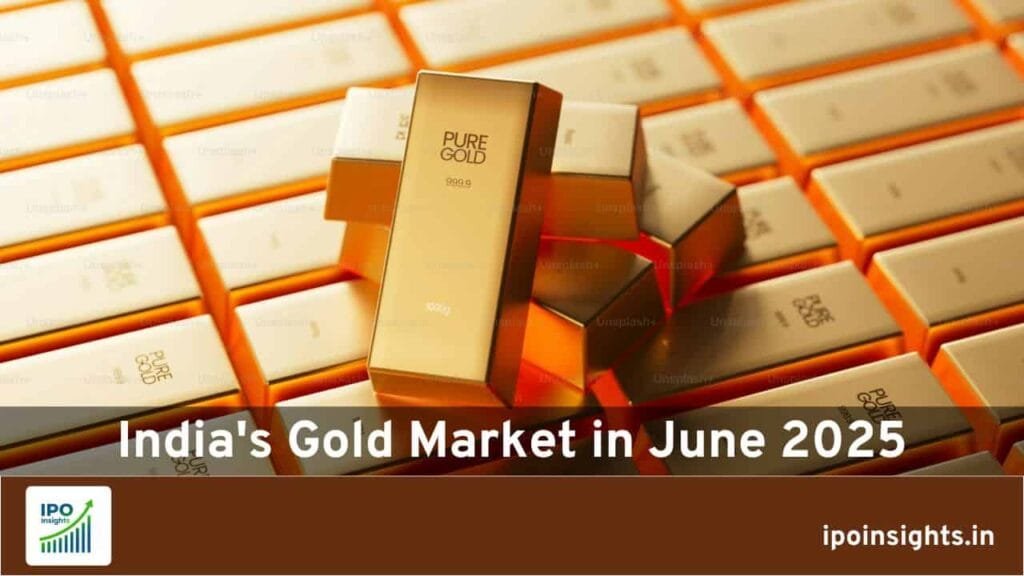India's Gold Market in June 2025