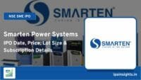 Smarten Power Systems IPO – Date, Price, Lot Size, Subscription Details