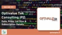 Optivalue Tek Consulting IPO Date, Price, Lot Size, Subscription Details